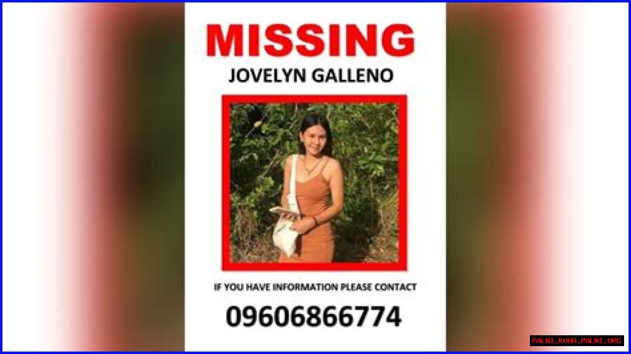 The Search For Jovelyn Galleno
